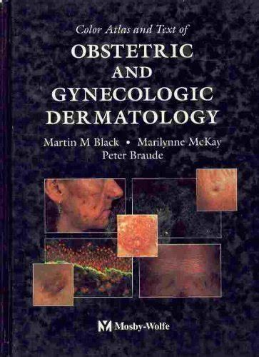 Amazon.in: Buy Obstetric and Gynecologic Dermatology by Martin M. Black ...