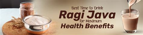 Best Time to Drink Ragi Java for Maximum Health Benefits – Millex