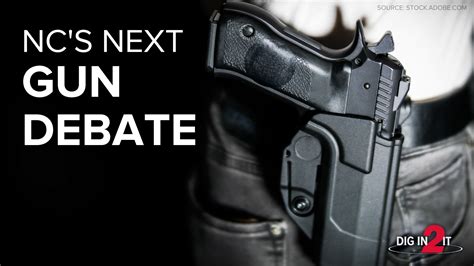 Constitutional carry could be next NC gun law up for debate | wfmynews2.com