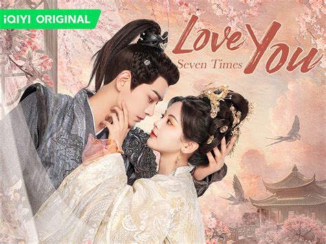 Prime Video: Love You Seven Times