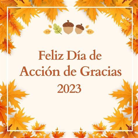 Feliz Día de Acción de Gracias 2023 Imágenes y Fotos