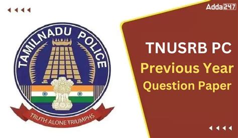 TNUSRB Police Constable Previous Year Question Papers, Download PDF