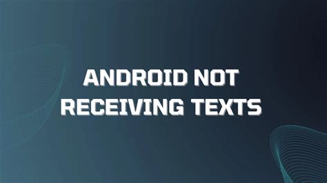 Image result for Not Receiving Text Message On Samsung Android