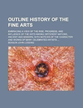 Buy Outline History of the Fine Arts Book Online at Low Prices in India ...