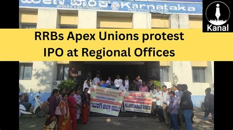 RRBs Apex Unions Hold Demonstrations Opposing IPO at Regional Offices