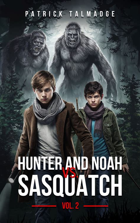 Hunter and Noah vs. Sasquatch Vol 2 - Hangar1publishing