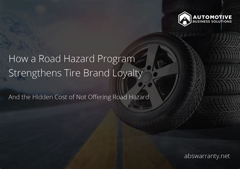 Road Hazard and Tire Protection for Tire Brands and Tire Manufacturers | Automotive Business ...