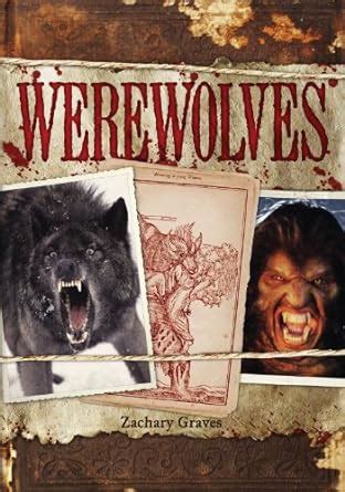 Werewolves: The horrific truth behind the legend eBook : Graves ...