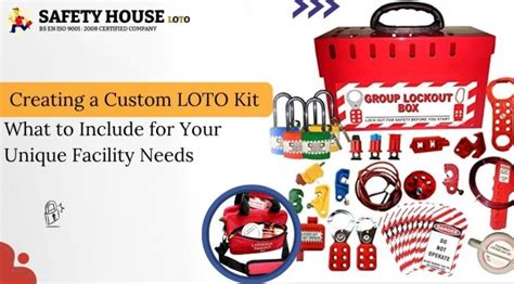 Creating a Custom LOTO Kit: Essential Components for Facility Safety