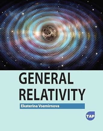 Buy General Relativity Book Online at Low Prices in India | General ...