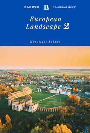 Otonano nurie European Landscape 2 (Japanese Edition) eBook : Moonlight ...