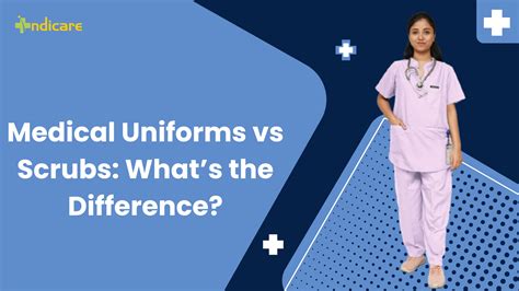 Medical Uniforms vs Scrubs: Key Differences - My indicare