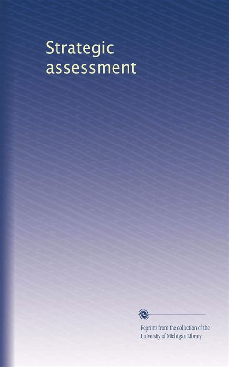 Strategic assessment: Volume 4 : Amazon.in: Books