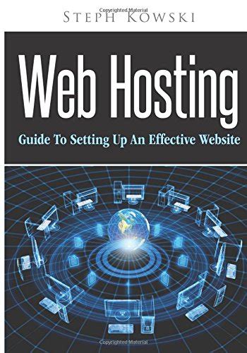 Buy Web Hosting: Guide to Setting Up an Effective Website Book Online ...
