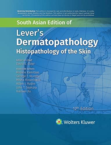 Lever's Dermatopathology Histopathology of the Skin, 1st edition ...