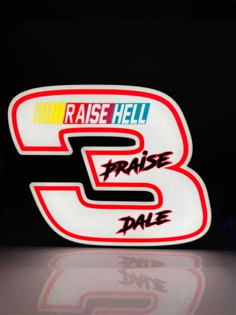 Dale Earnhardt Light Box (Raise Hell, Praise Dale) by CuhRazy - MakerWorld