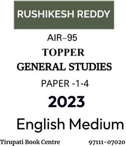 RUSHIKESH REDDY TOPPER AIR -95 GENERAL STUDIES PAPER -1 -4 NOTESPAPER ...