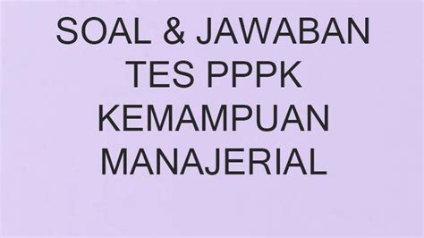 Contoh Soal P3K: Panduan Lengkap Persiapan Tes dengan Pembahasan