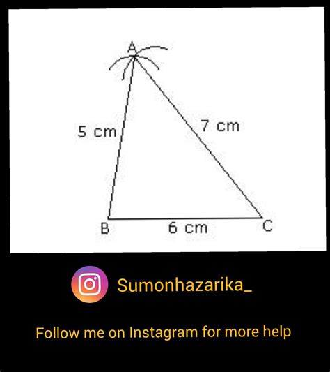 4. Construct a triangle ABC, given that () AB = 5 cm, BC = 6 cm and AC ...