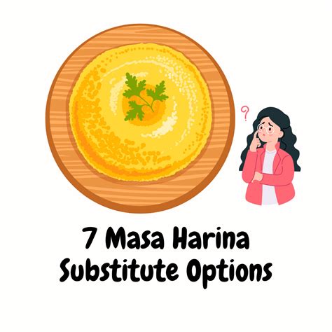 Masa Harina Substitute: 7 Options For Latin American Cuisine