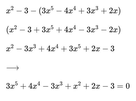 Subtract the second polynomial from the first.3x5-4x4+3x3+2x;x2-3please ...