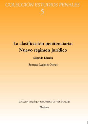 Buy La clasificacion penitenciaria/ Penitentiary Classification: Nuevo ...