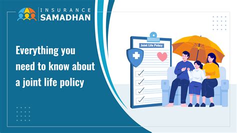 Everything you need to know about a joint life policy - Insurance Samadhan