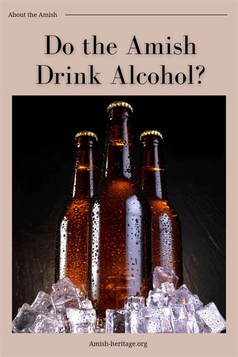 Do the Amish Drink Alcohol?