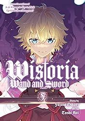 Wistoria's Wand and Sword Vol. 1 (Wistoria: Wand and Sword) eBook : Aoi ...