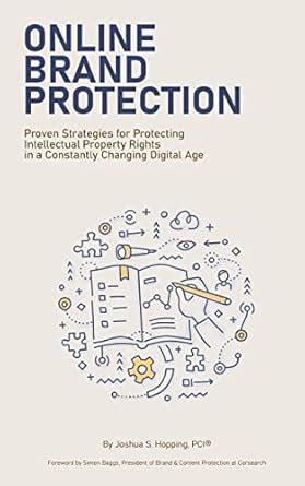 Online Brand Protection: Proven Strategies for Protecting Intellectual ...