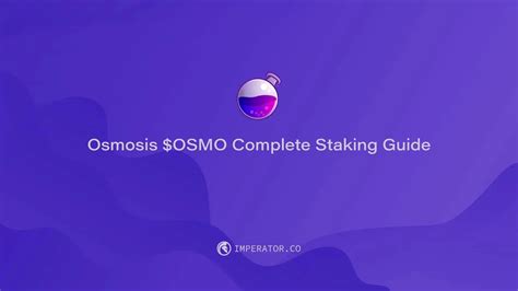 Osmosis $OSMO Complete Staking Guide — Imperator.co - ICI