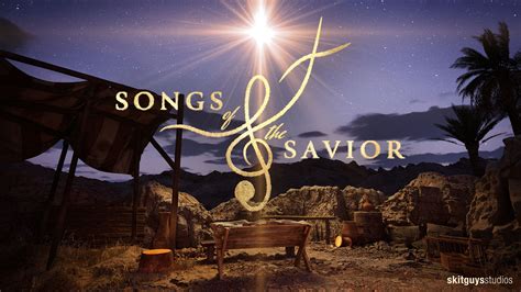 Songs Of The Savior: The Nativity | 231 Worship (Skit Guys ...