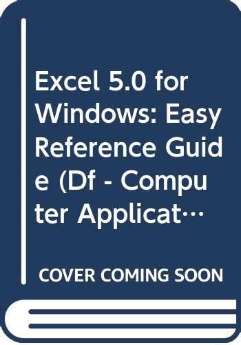 Buy Excel 5.0 Win Easy Ref Guide (Df - Computer Applications) Book ...