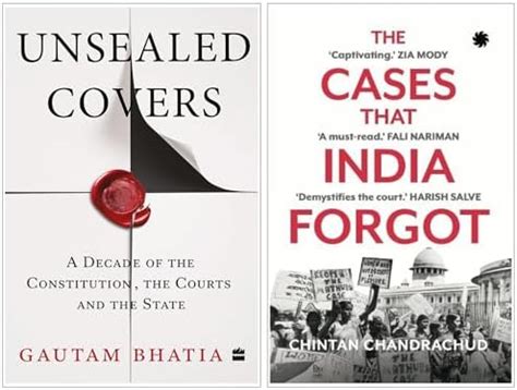 Unsealed Covers : A Decade of the Constitution, the Courts and the ...