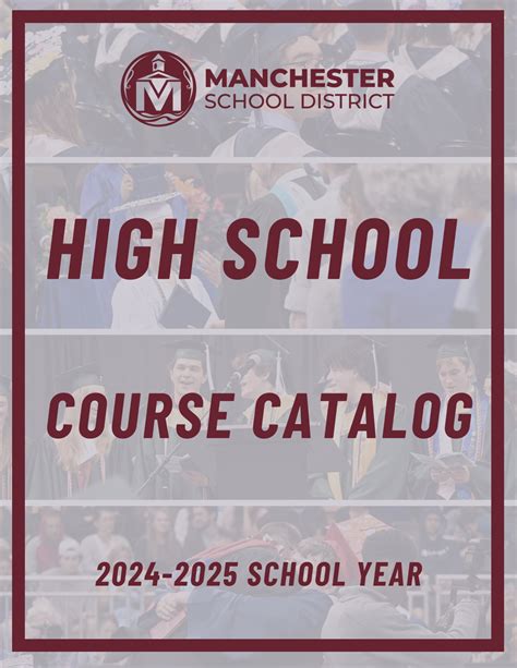 High School Course Selection 2024-2025 | MANCHESTER SCHOOL DISTRICT