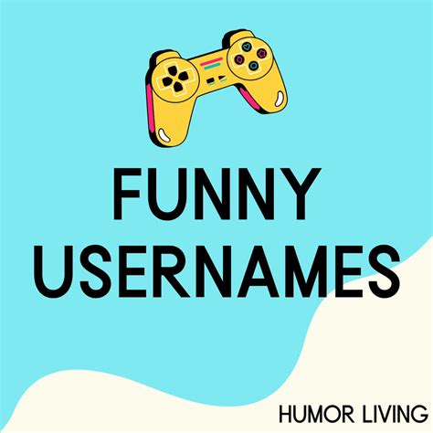 205+ Funny Usernames for Games (Hilarious Gamertags) - Humor Living