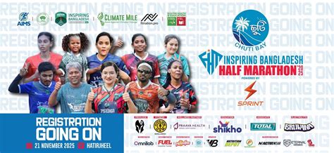 Chuti Bay Inspiring Bangladesh Half Marathon 2025 Powered by Sprint ...