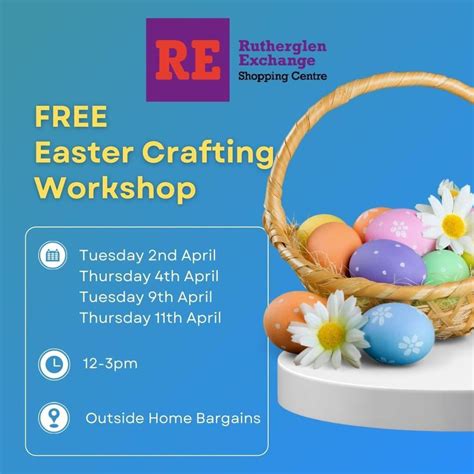 Easter Crafts Workshop, Rutherglen Exchange Shopping Centre, 4 April ...