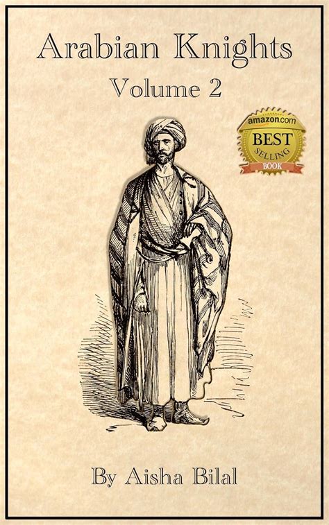 Arabian Knights - Volume 2 (Knights of Arabia) eBook : Bilal, Aisha ...
