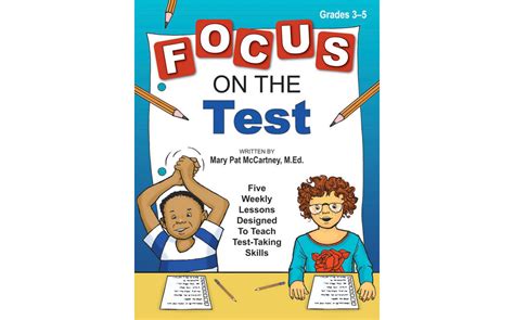 Focus on the Test: Five Weekly Lessons to Teach Test-Taking Skills ...