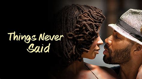 Watch Things Never Said (2013) Full Movie Free Online - Plex