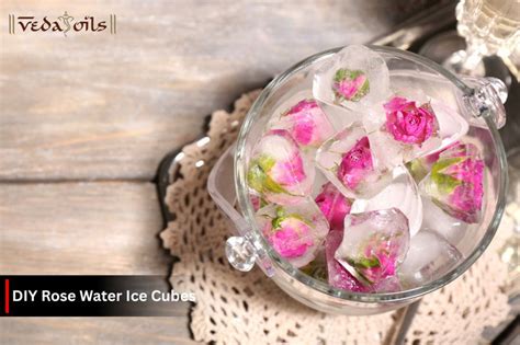 DIY Rose Water Ice Cubes for Face: Glow Naturally & Refresh Instantly ...