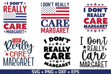 I Don't Really Care Margaret SVG Bundle Graphic by Zoomksvg · Creative ...