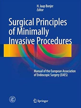 Buy Surgical Principles of Minimally Invasive Procedures: Manual of the ...