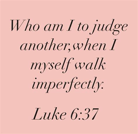 Luke 6:37 | Blessed quotes, Scripture quotes, Gossip quotes