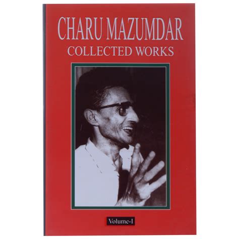 Buy Charu Mazumdar Collective Works (Volume - I) Book Online at Low ...