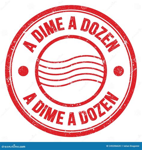 A DIME a DOZEN Text Written on Red Round Postal Stamp Sign Stock ...