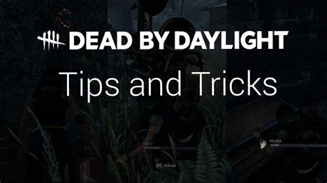 Tips and Tricks - Dead by Daylight - EIP Gaming