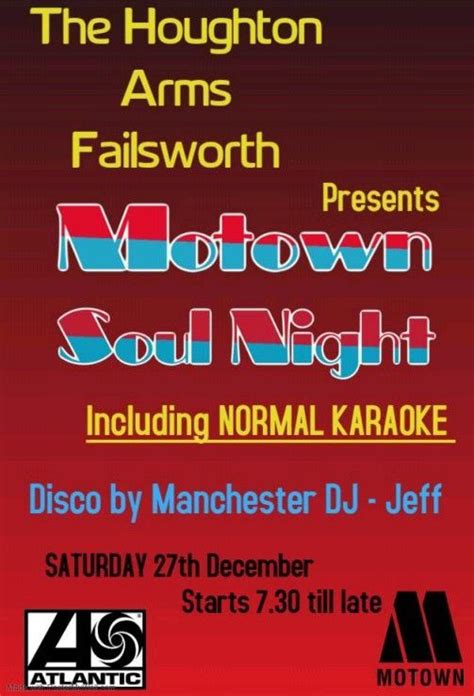 Motown Night , include normal Karaoke , 708 Oldham Road, Failsworth ...