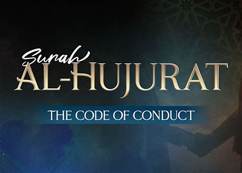 Surah Al-Hujurat: The Code of Conduct (San Diego), Islamic Center of ...